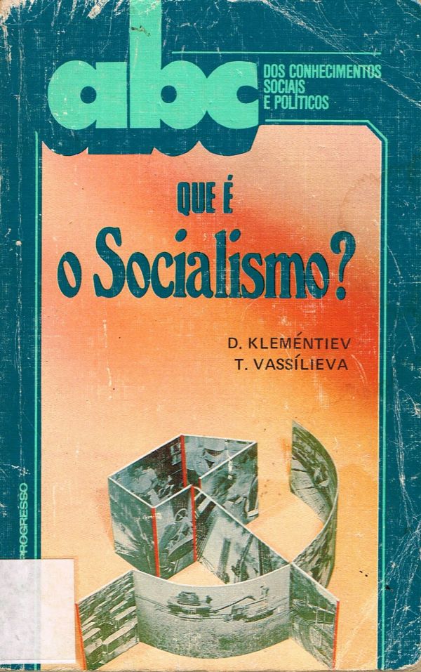 Que é O Socialismo?
